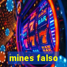 mines falso